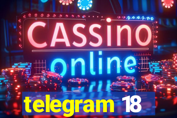 telegram 18